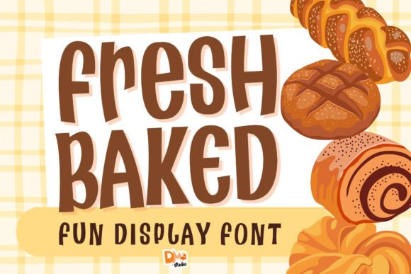 Fresh Baked: A Warm, Editorial Display Font for Modern Publishers