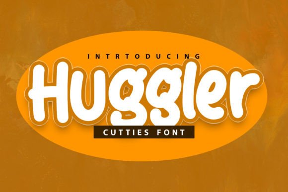 Huggler: A Display Font That Delivers Joy at First Glance