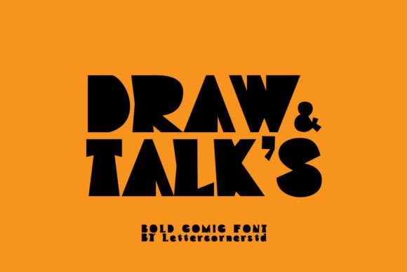 Is Draw and Talks the Playful Display Font Your Campaigns Need?