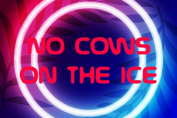 No Cows on the Ice: A Playful Display Font for Handmade Brands