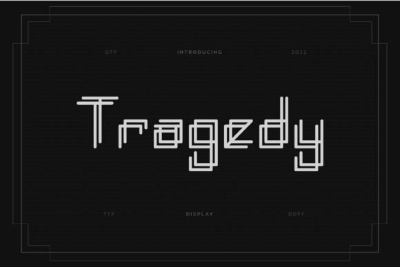 Tragedy Display Font: Strong, Confident, and Stylish